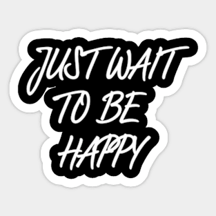 Create Happiness Now Sticker